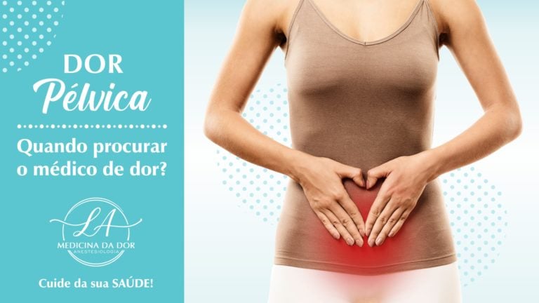 Dor Pélvica - Tratamento com médico de dor